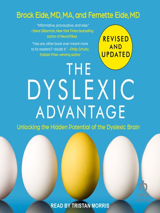 Title details for The Dyslexic Advantage by Brock L. Eide, M.D., M.A. - Available